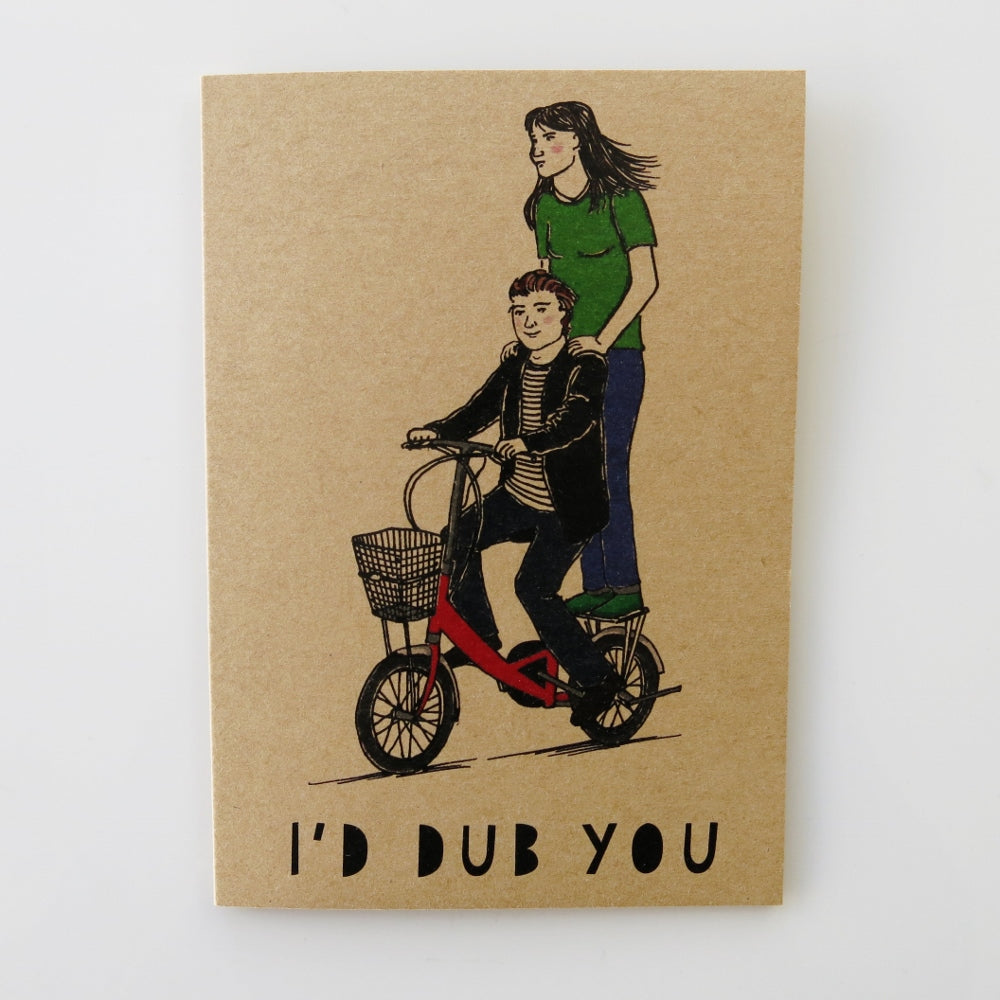 I'd Dub You | NZ Greeting Cards | Natty β natty